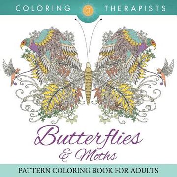 portada Butterflies & Moths Pattern Coloring Book For Adults (in English)