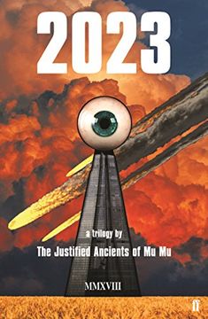 portada 2023: a trilogy (Justified Ancients of Mu Mu)