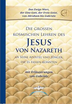 portada Die Großen Kosmischen Lehren des Jesus von Nazareth (en Alemán)