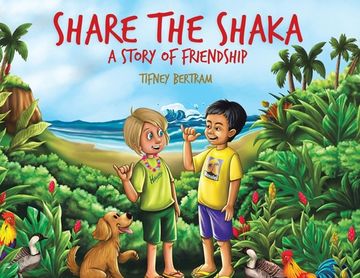 portada Share the Shaka: A story of Friendship (en Inglés)