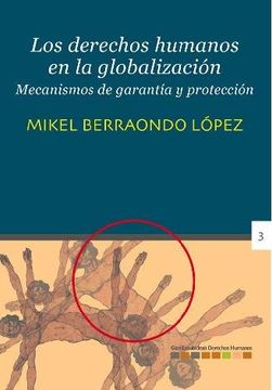 portada Los Derechos Humanos en la Globalizacion: Mecanismos de Garantia y Proteccion