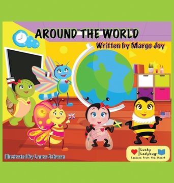 portada Around The World: Lucky Ladybug and Friends (en Inglés)