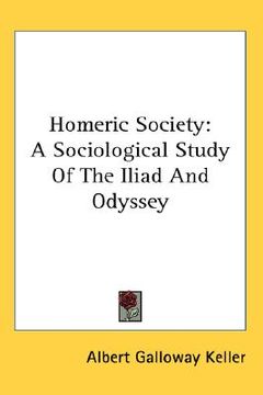 portada homeric society: a sociological study of the iliad and odyssey