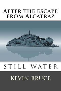 portada Still Water: After the escape from Alcatraz (en Inglés)