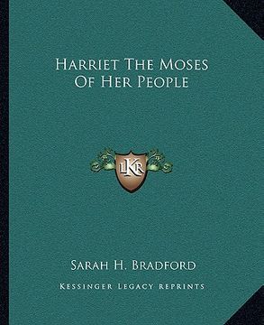 portada harriet the moses of her people