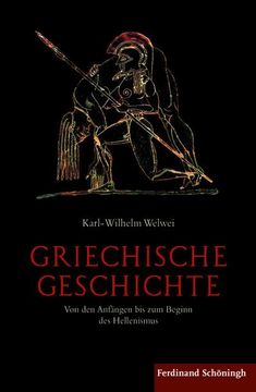 portada Griechische Geschichte: Von Den Anfängen Bis Zum Beginn Des Hellenismus (in German)
