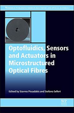 portada Optofluidics, Sensors and Actuators in Microstructured Optical Fibers(Woodhead Pub) (en Inglés)