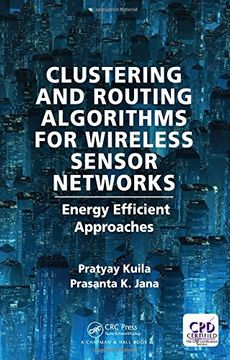 portada Clustering and Routing Algorithms for Wireless Sensor Networks: Energy Efficiency Approaches (en Inglés)