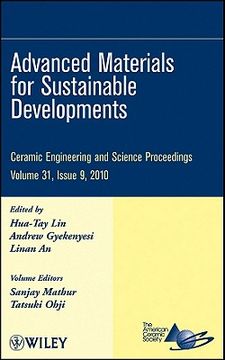 portada advanced materials for sustainable developments: ceramic engineering and science proceedings, volume 31, issue 9