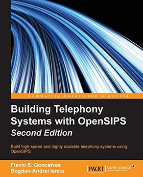 portada Building Telephony Systems With Opensips - Second Edition (en Inglés)