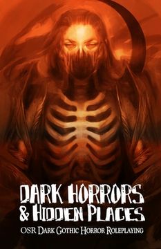 portada Dark Horrors & Hidden Places: Osr Dark Gothic Roleplaying (en Inglés)