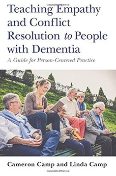 portada Teaching Empathy and Conflict Resolution to People with Dementia: A Guide for Person-Centered Practice