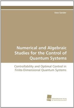 portada numerical and algebraic studies for the control of quantum systems