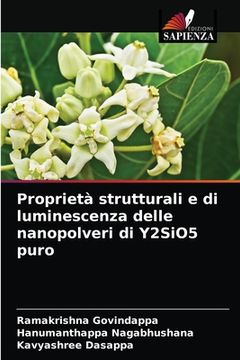 portada Proprietà strutturali e di luminescenza delle nanopolveri di Y2SiO5 puro (en Italiano)