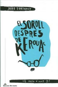 portada El soroll després de Kerouac (en Catalá)