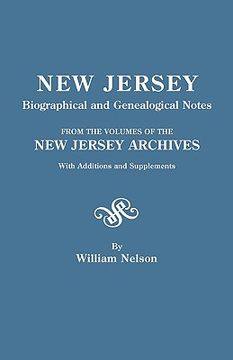 portada new jersey biographical and genealogical notes. from the volumes of the new jersey archives. with additions and supplements (en Inglés)