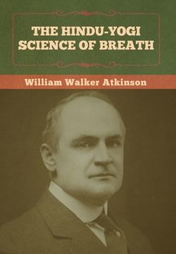 portada The Hindu-Yogi Science of Breath (en Inglés)