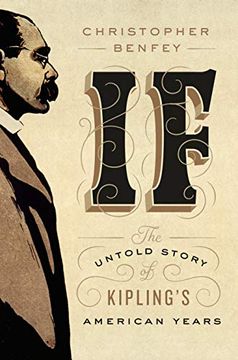 portada If: The Untold Story of Kipling's American Years (en Inglés)