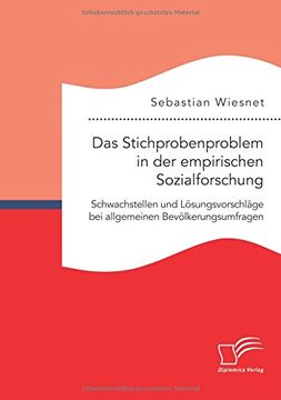 portada Das Stichprobenproblem in der empirischen Sozialforschung: Schwachstellen und Lösungsvorschläge bei allgemeinen Bevölkerungsumfragen (German Edition)