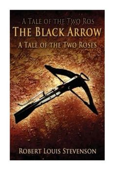 portada The Black Arrow-A Tale Of The Two Roses