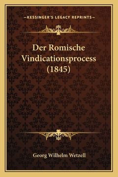 portada Der Romische Vindicationsprocess (1845) (en Alemán)