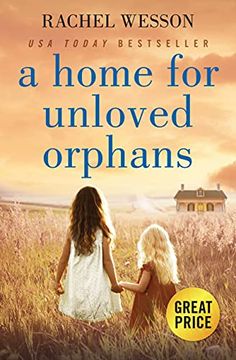 portada A Home for Unloved Orphans (in English)