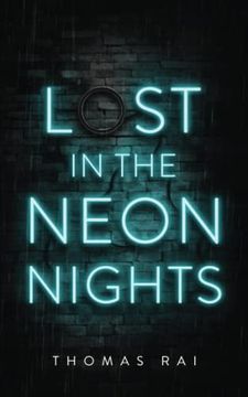 portada Lost in the Neon Nights (en Inglés)
