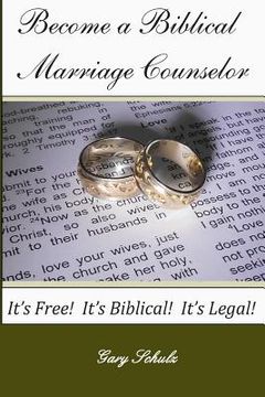 portada Become a Biblical Marriage Counselor (en Inglés)
