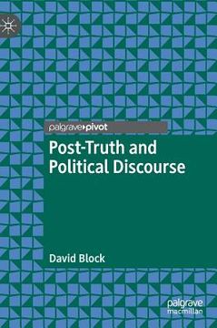 portada Post-Truth and Political Discourse (en Inglés)