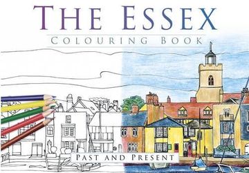 portada The Essex Colouring Book: Past and Present (en Inglés)