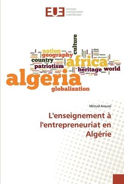 portada L'enseignement à l'entrepreneuriat en Algérie (en Francés)