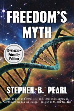 portada Freedom's Myth (dyslexia-formatted edition) 