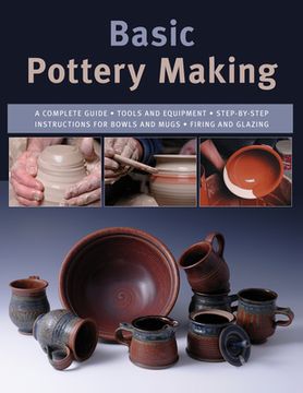 portada Basic Pottery Making: A Complete Guide (en Inglés)