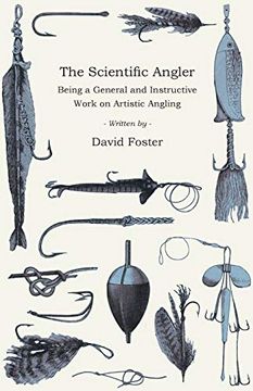 portada The Scientific Angler - Being a General and Instructive Work on Artistic Angling (in English)
