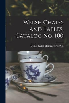 portada Welsh Chairs and Tables, Catalog No. 100
