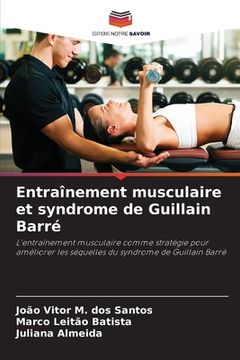 portada Entraînement musculaire et syndrome de Guillain Barré (in French)