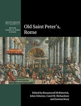 portada Old Saint Peter's, Rome (British School at Rome Studies) (in English)