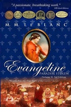portada Evangeline Paradise Stolen vol ii, 3rd Edition (2) (Evangeline, the True Story of the Cajuns) (en Inglés)