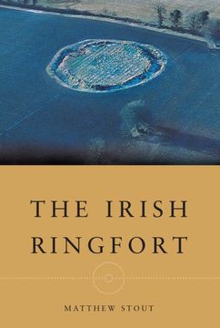 portada The Irish Ringfort (Irish Settlement Studies, Number 5) (en Inglés)