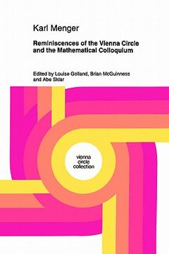 portada reminiscences of the vienna circle and the mathematical colloquium