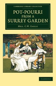portada Pot-Pourri From a Surrey Garden (Cambridge Library Collection - Botany and Horticulture) (en Inglés)