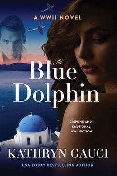 portada The Blue Dolphin: A World war ii Novel 