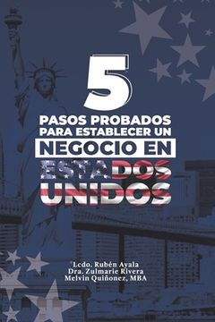 portada 5 Pasos Probados Para Establecer Un Negocio En Estados Unidos (in Spanish)