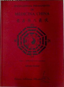 portada Enciclopedia Permanente de la Medicina China Tomo i Introducción General