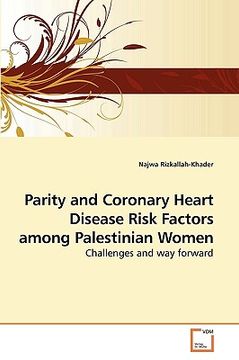 portada parity and coronary heart disease risk factors among palestinian women (en Inglés)