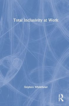 portada Total Inclusivity at Work (in English)
