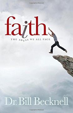portada Faith: The Abyss We All Face (Morgan James Faith)