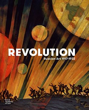 portada Revolution: Russian Art 1917–1932