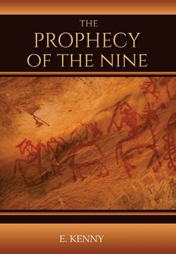 portada The Prophecy of the Nine: The Journey OF Peace Series (in English)