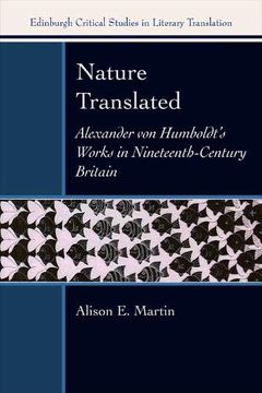 portada Nature Translated: Alexander von Humboldt'S Works in Nineteenth Century Britain (Edinburgh Critical Studies in Literary Translation)